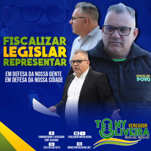 Leia mais sobre o artigo Fiscalizar, legislar e representar o povo!