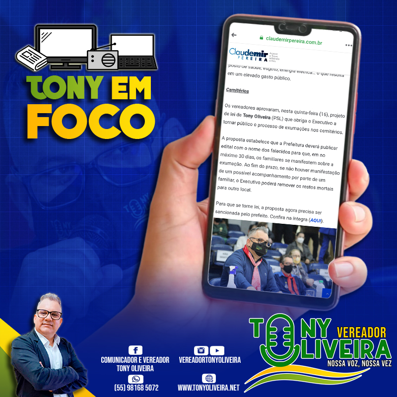 No momento, você está visualizando Projeto do vereador Tony Oliveira é destaque no site Claudemir Pereira