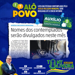 Leia mais sobre o artigo Alô povo! Confira mais informações sobre o Auxílio Inclusivo Municipal