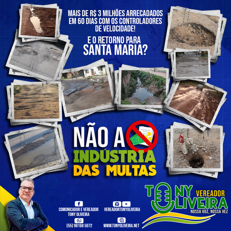 No momento, você está visualizando Não a indústria das multas em Santa Maria!