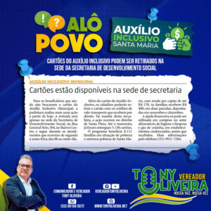 Leia mais sobre o artigo Cartão do Auxílio Inclusivo disponível na Secretaria de Desenvolvimento Social