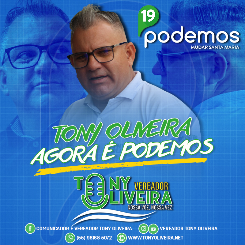 No momento, você está visualizando Tony Oliveira agora é Podemos