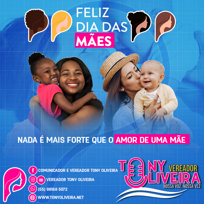 No momento, você está visualizando Feliz Dia das Mães a todas mamães