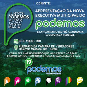 Leia mais sobre o artigo Convite para a apresentação da nova Executiva Municipal do Podemos