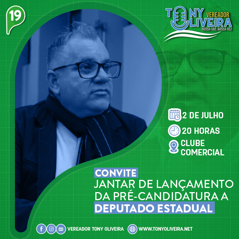 No momento, você está visualizando Vem aí o lançamento da pré-candidatura a deputado estadual